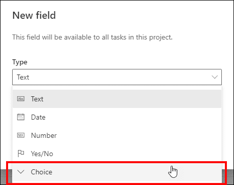 Figure 13: Select the Choice type of field