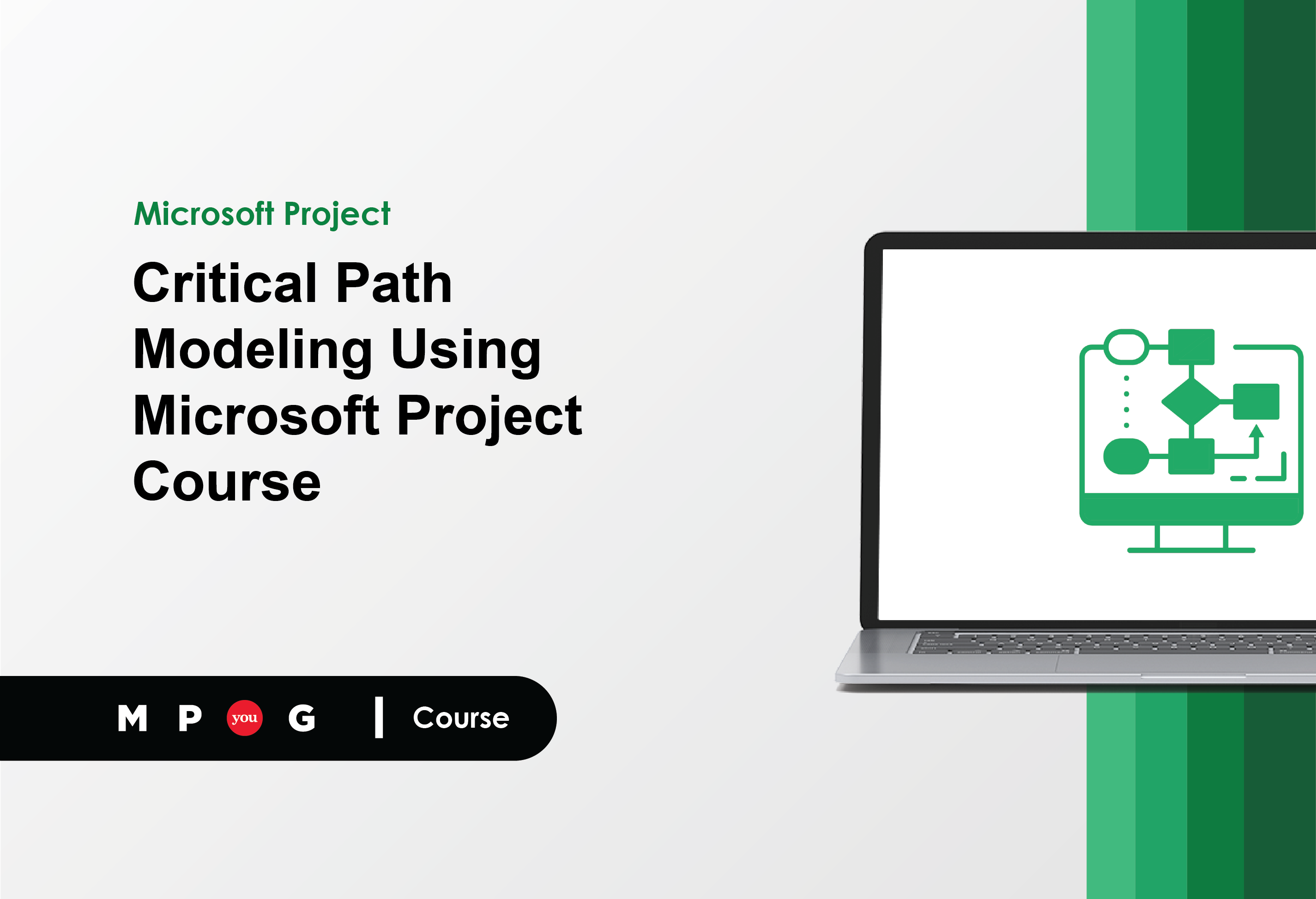 Critical Path Modeling Using Microsoft Project Course