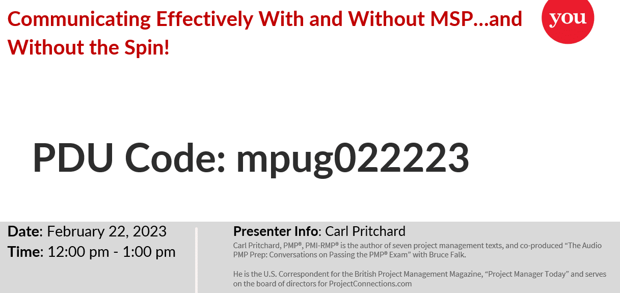 Communicating Effectively with and without MSP