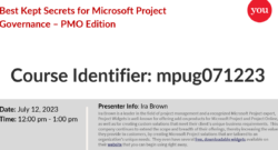 Best Kept Secrets for Microsoft Project Governance – PMO Edition