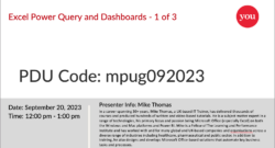 Excel Power Query and Dashboards - 1 of 3. PDU Code: mpug092023.